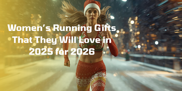 Women’s Running Gifts That They Will Love in 2025 for 2026